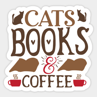 Cats Books and Coffee Sticker